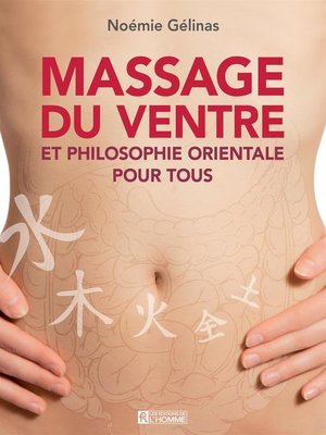 cover image of Massage du ventre et philosophie orientale pour tous